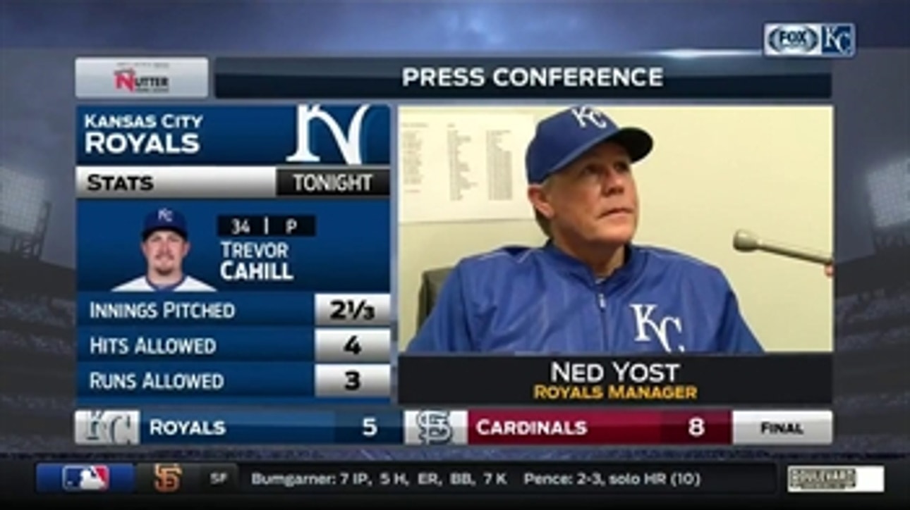 Yost on Cahill's start: 'I thought he really labored today'