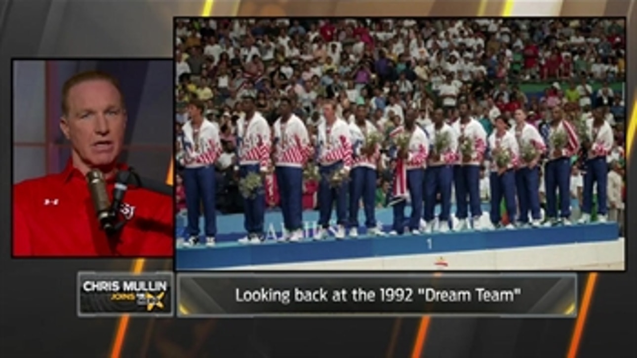 Chris Mullin remembers the '92 Dream Team