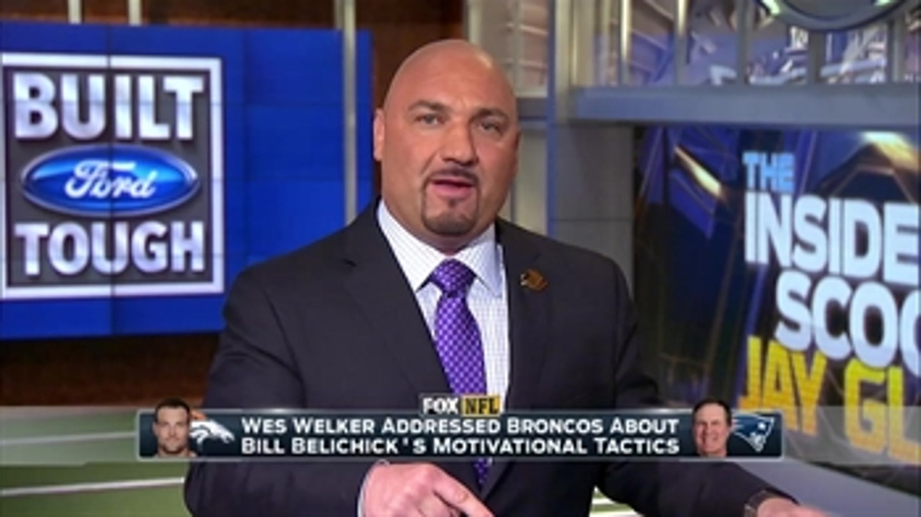 Glazer: Welker lets Broncos know about Belichick's ways