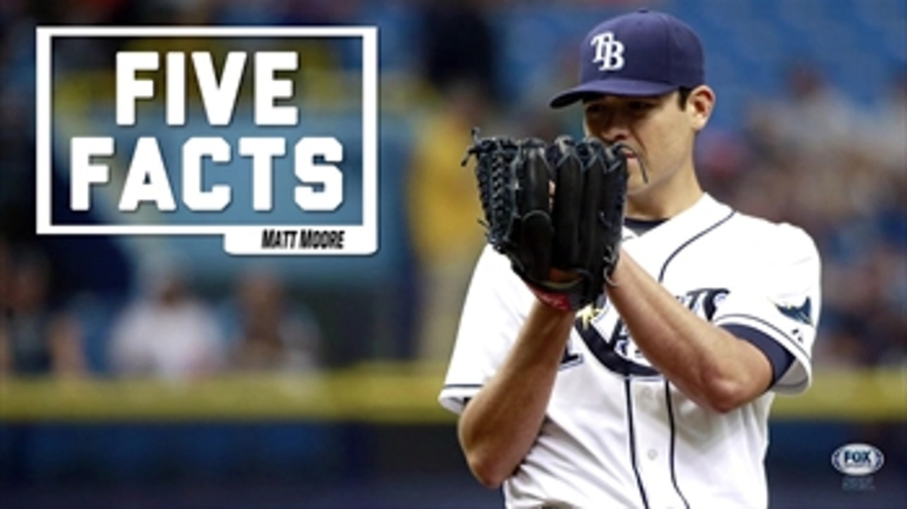 Five Facts: Tampa Bay Rays' Matt Moore