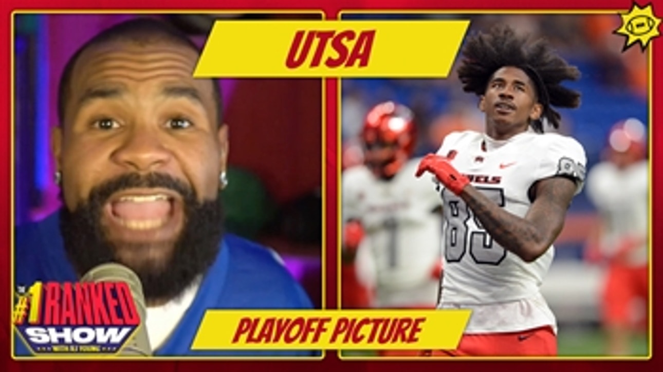 10-0 UTSA deserves a shot at the College Football Playoff — RJ Young I No. 1 Ranked Show