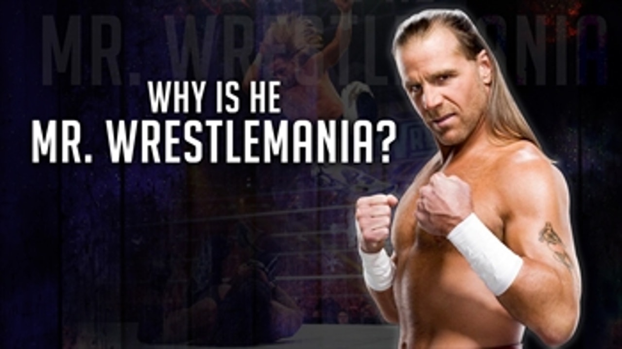 5 Reasons Shawn Michaels is called "Mr. WrestleMania": WWE Now India