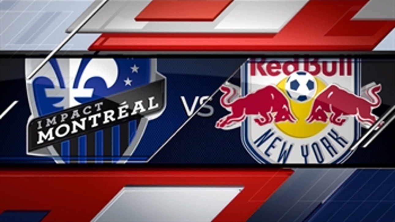 Montreal Impact vs. New York Red Bulls ' 2016 MLS Highlights