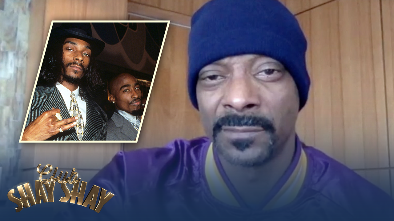 Snoop Dogg on his relationship with Tupac Shakur and Dr. Dre ' EPISODE 3 ' CLUB SHAY SHAY