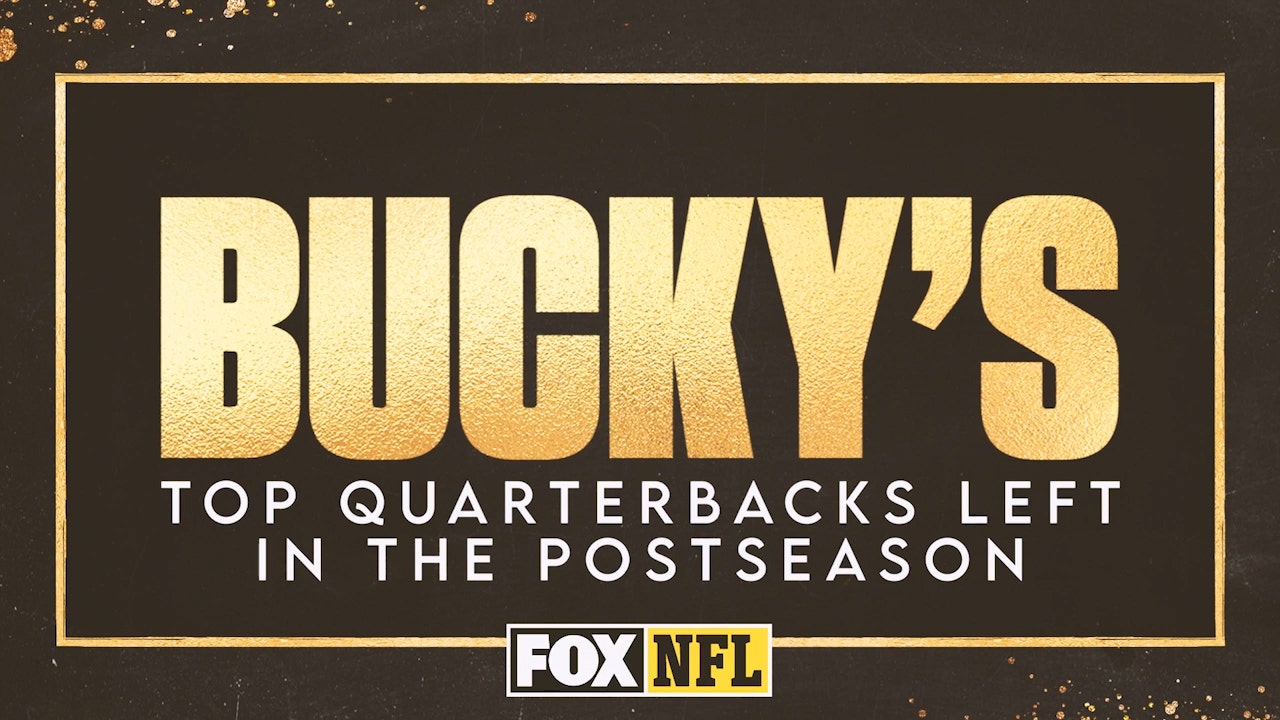 Bucky Brooks ranks the top quarterbacks left in the postseason I NFL on FOX