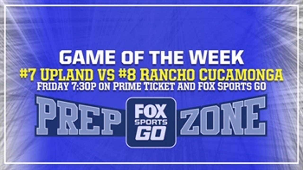 Game of the Week preview: #7 Upland at #8 Rancho Cucamonga