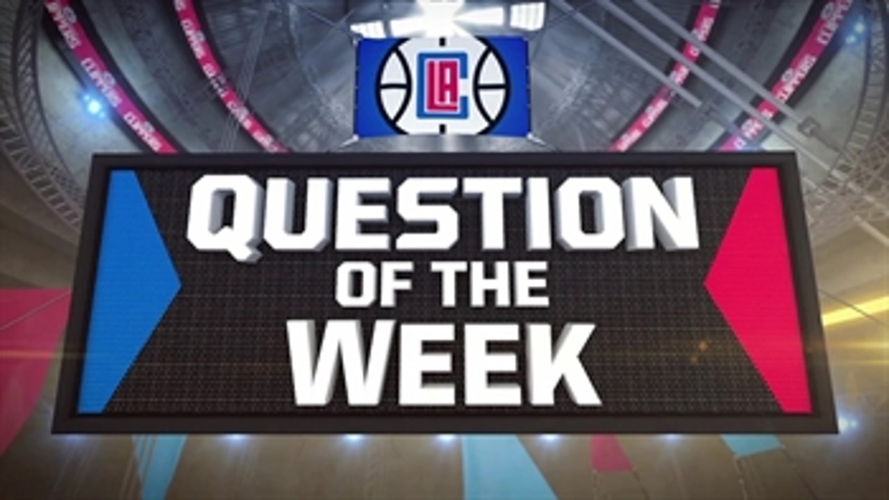 Clippers Weekly: #QuestionoftheWeek 'What compliment do you get the most?'