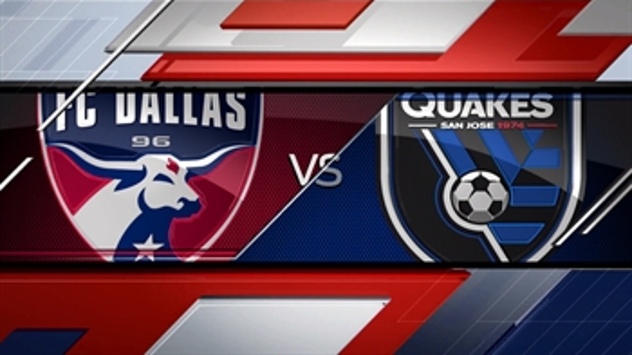 FC Dallas vs. San Jose Earthquakes ' 2016 MLS Highlights