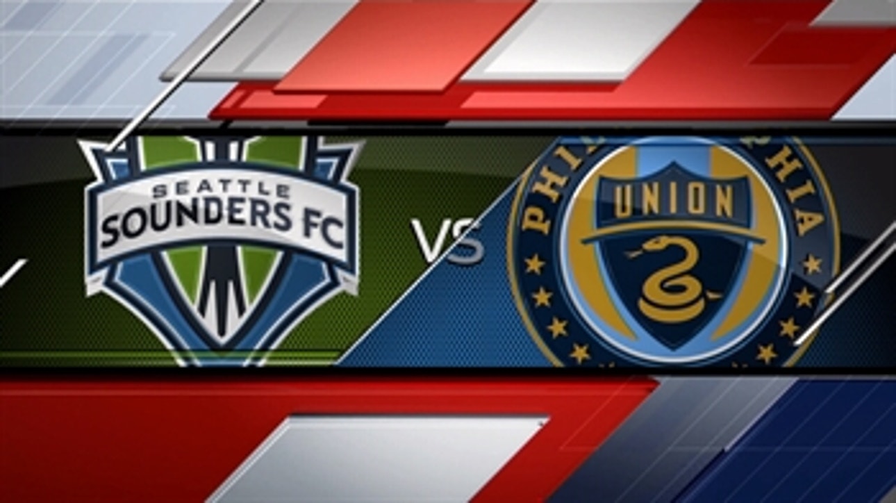 Seattle Sounders vs. Philadelphia Union ' 2016 MLS Highlights