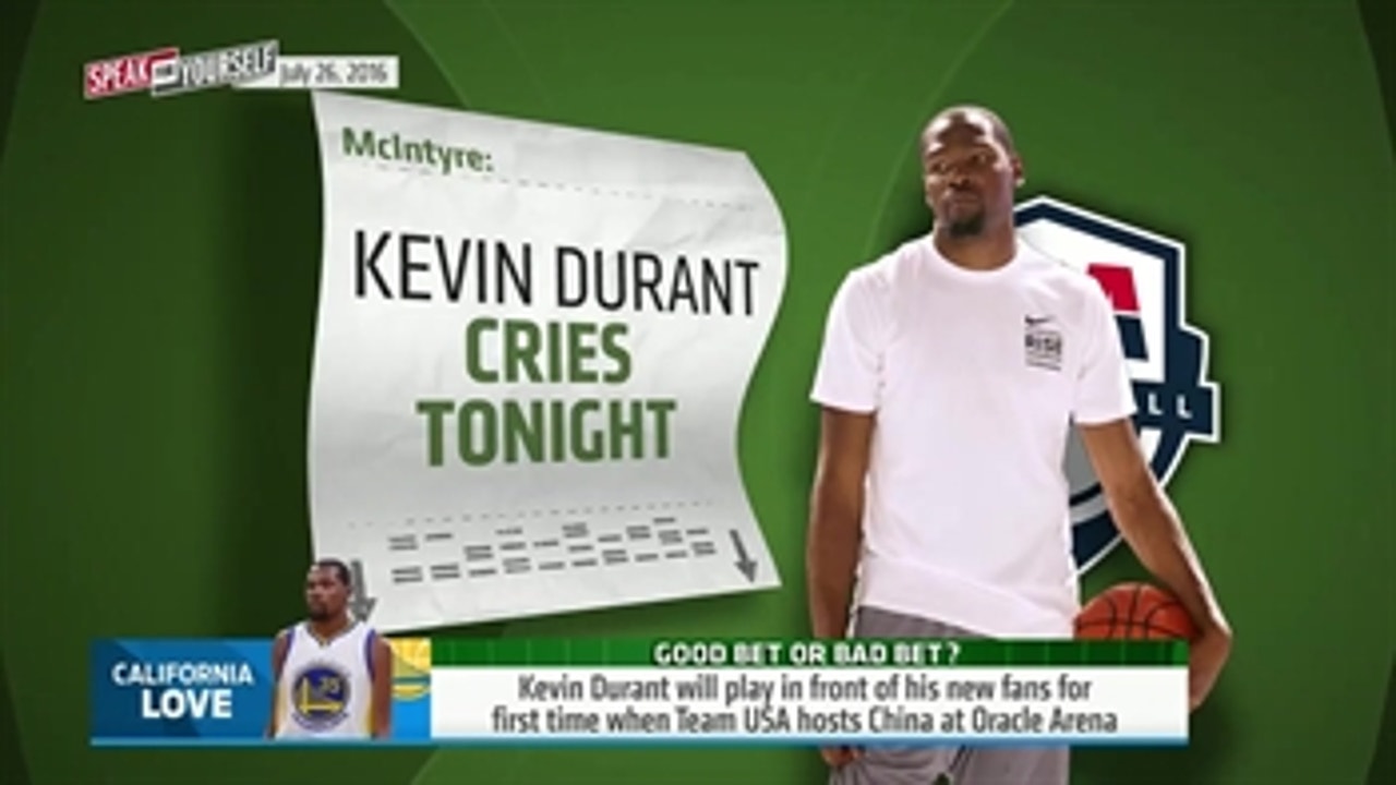 Kevin Durant will cry the 1st time he plays in Oracle Arena as a Warrior - 'Speak for Yourself'