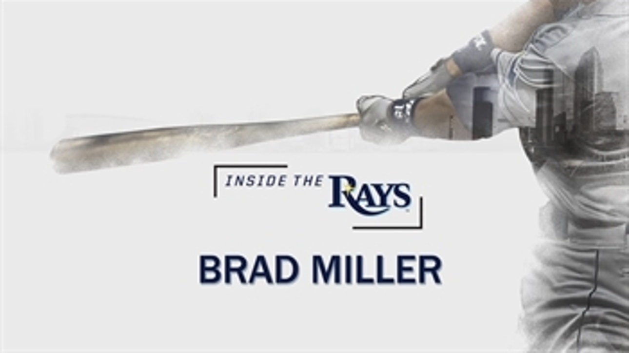 'Inside the Rays: Brad Miller' sneak peek