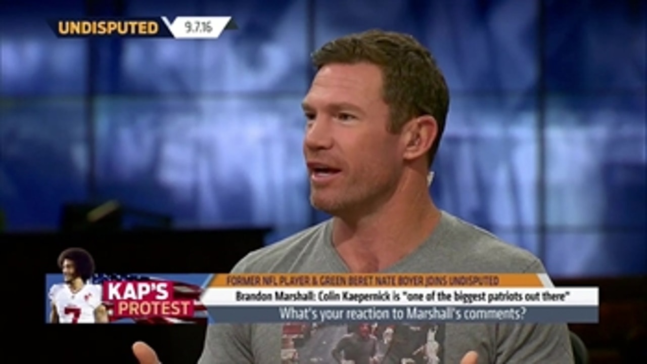 Here is what Green Beret Nate Boyer thinks of Colin Kaepernick's anthem protests ' UNDISPUTED