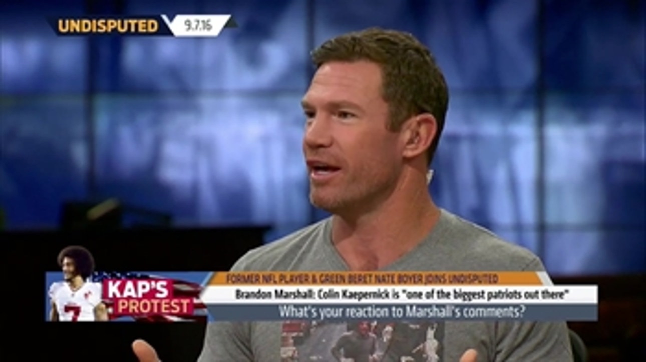 Here is what Green Beret Nate Boyer thinks of Colin Kaepernick's anthem protests ' UNDISPUTED