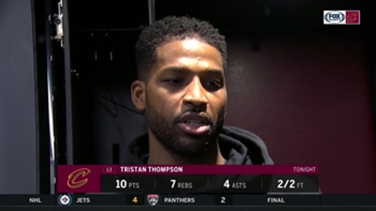 Tristan Thompson: Winning is like a puzzle piece