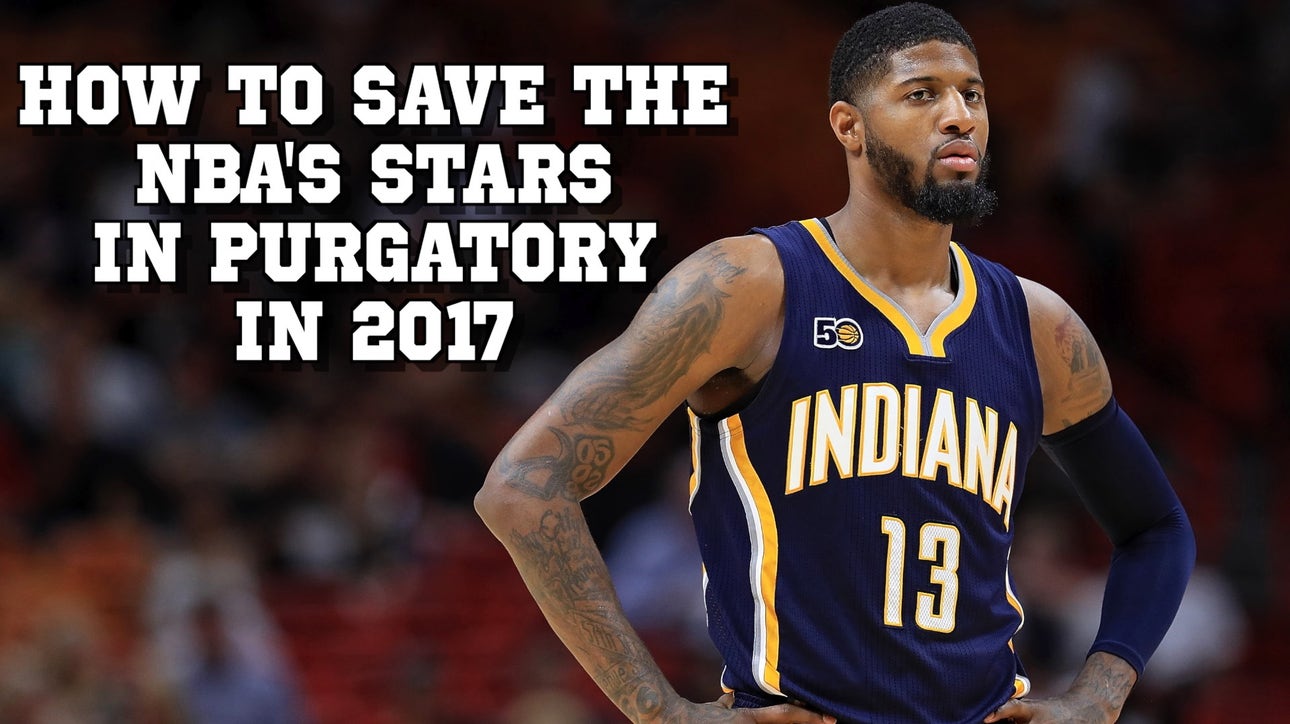 How to save the NBA's stars in purgatory in 2017