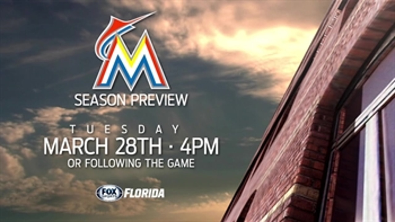 FOX Sports Florida's 'Miami Marlins Season Preview' sneak peek