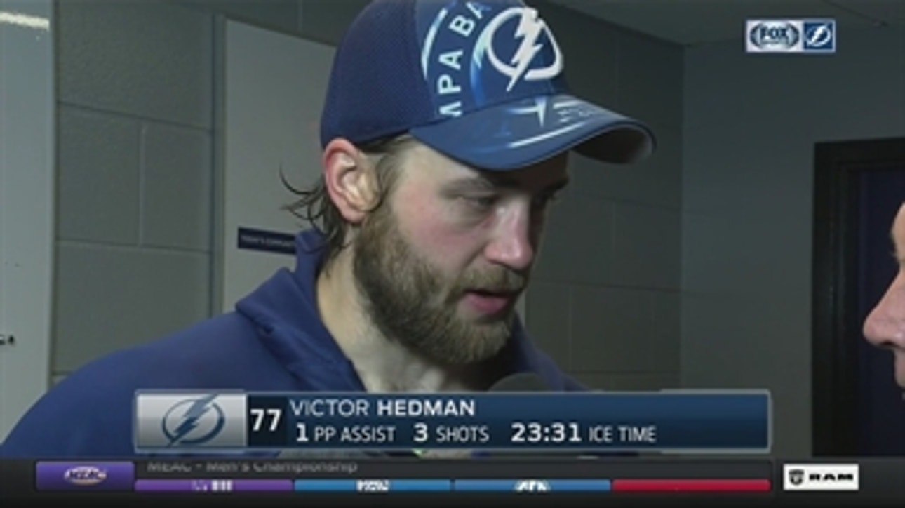 Victor Hedman says it takes a lot of effort to rally back vs. good teams