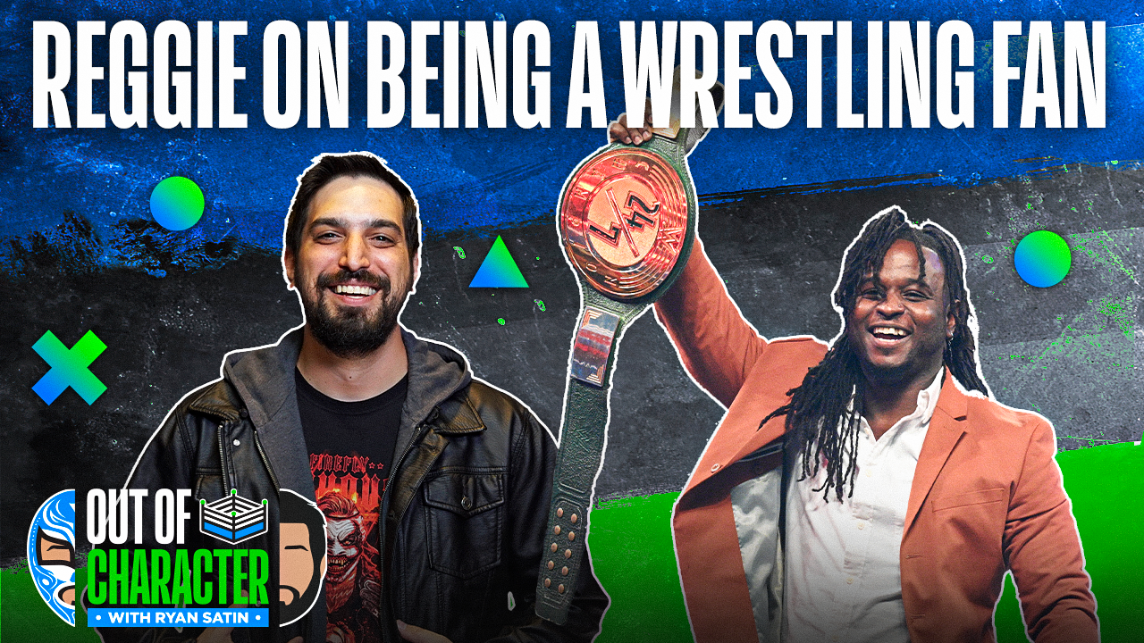 How being a wrestling fan shaped Reggie's childhood goals