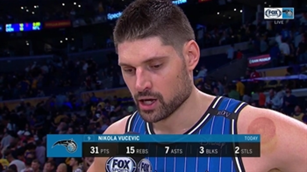 Nikola Vucevic talks about his 31-point outing against Lakers