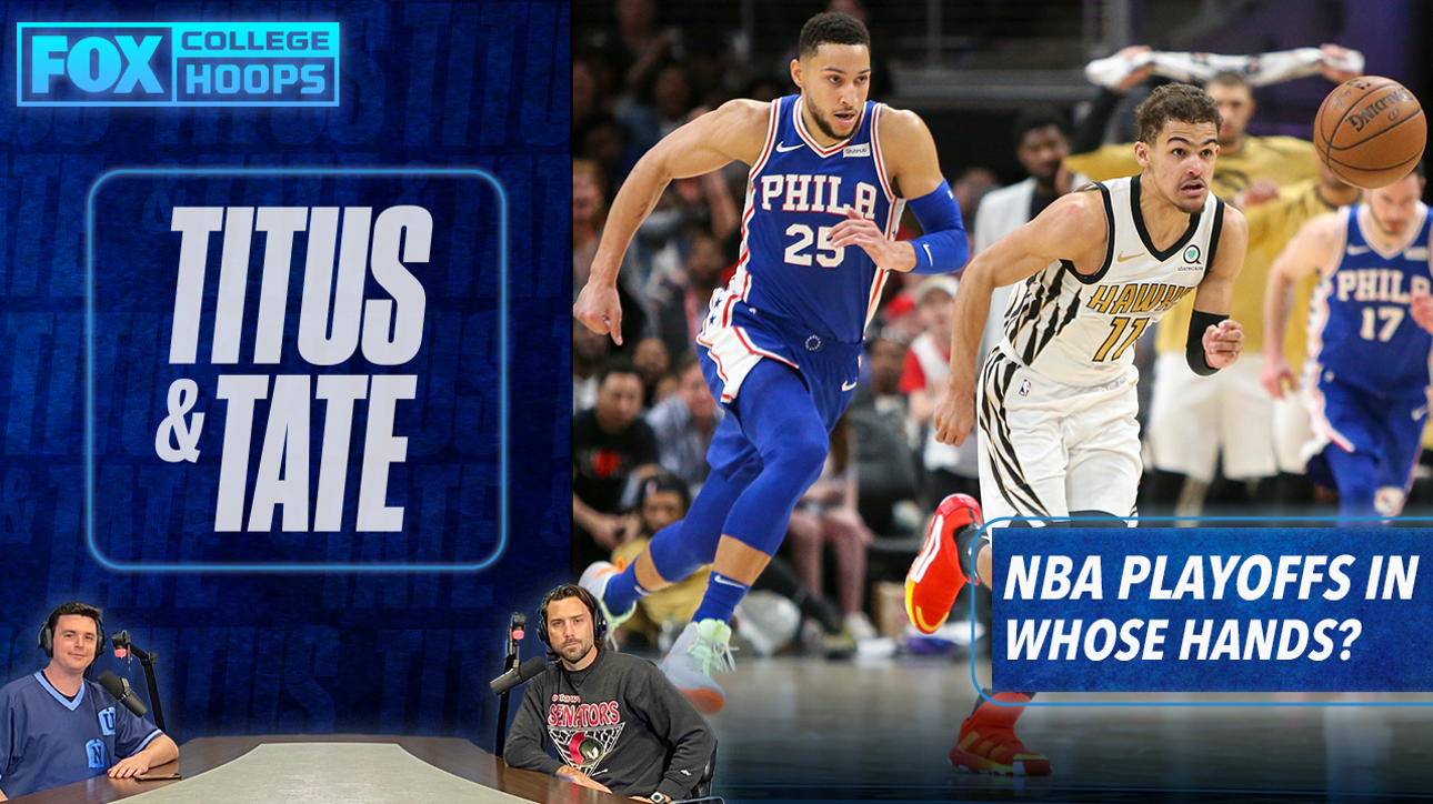 Trae Young, Donovan Mitchell, Ben Simmons: whose hands are NBA Playoffs in? ' Titus & Tate