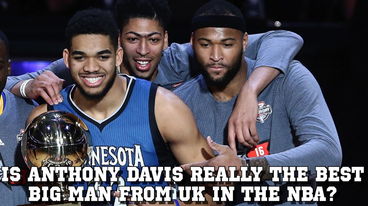 Is Anthony Davis really the best big man from UK in the NBA?