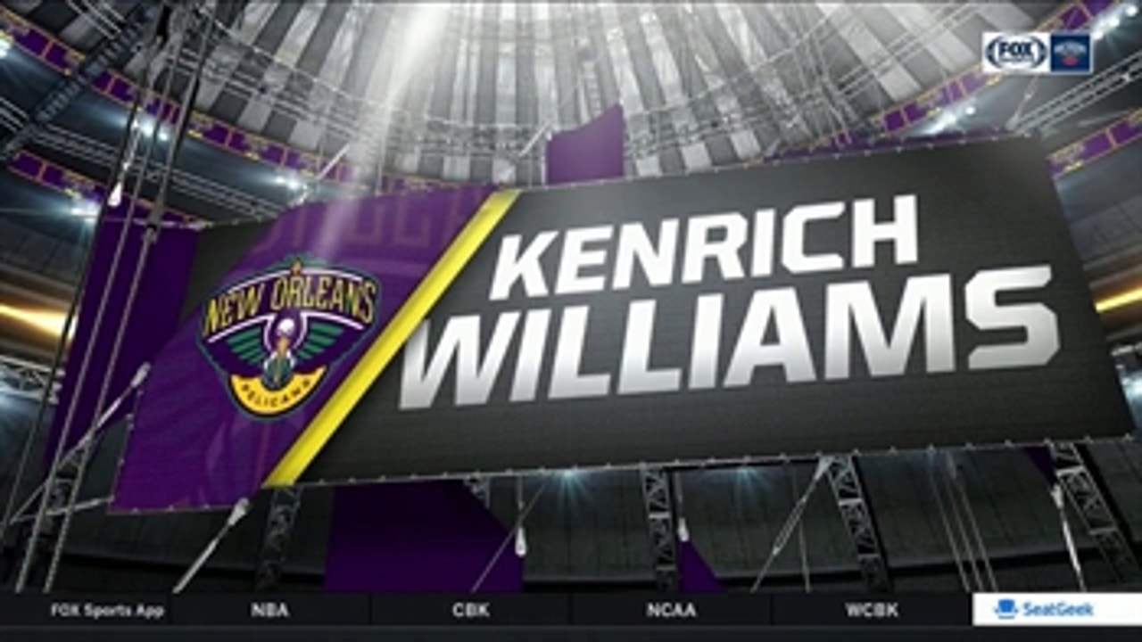 Antonio Daniels: 'Every team needs' A Kenrich Williams ' Pelicans Live