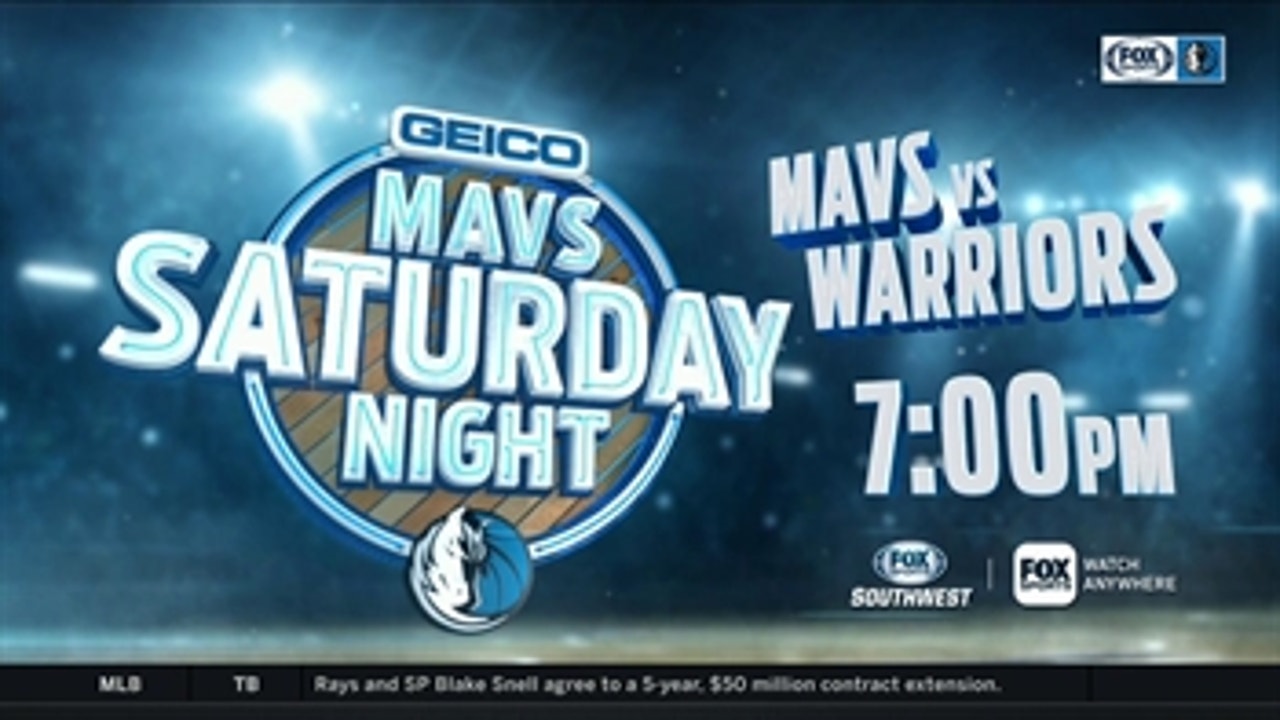 Mavs Saturday Night at Golden State Warriors ' Mavs Live