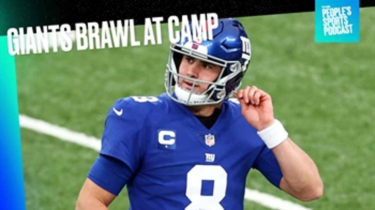 The giant brawl at Giants training camp ' People's Sports Podcast
