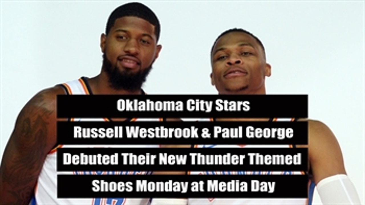 Westbrook, George Show Off New Kicks ' The Scoop