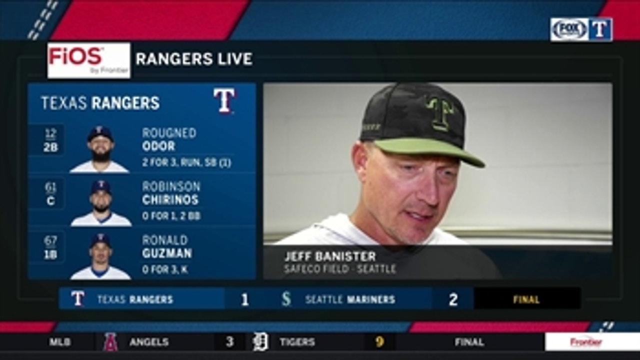 Jeff Banister on Doug Fister's start in loss to Mariners