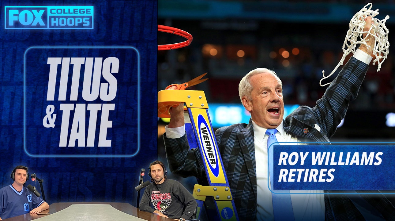 Roy Williams saved North Carolina basketball | Titus & Tate