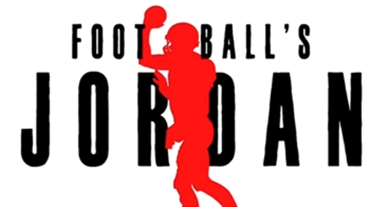 Jason Whitlock: Tom Brady is football's Michael Jordan