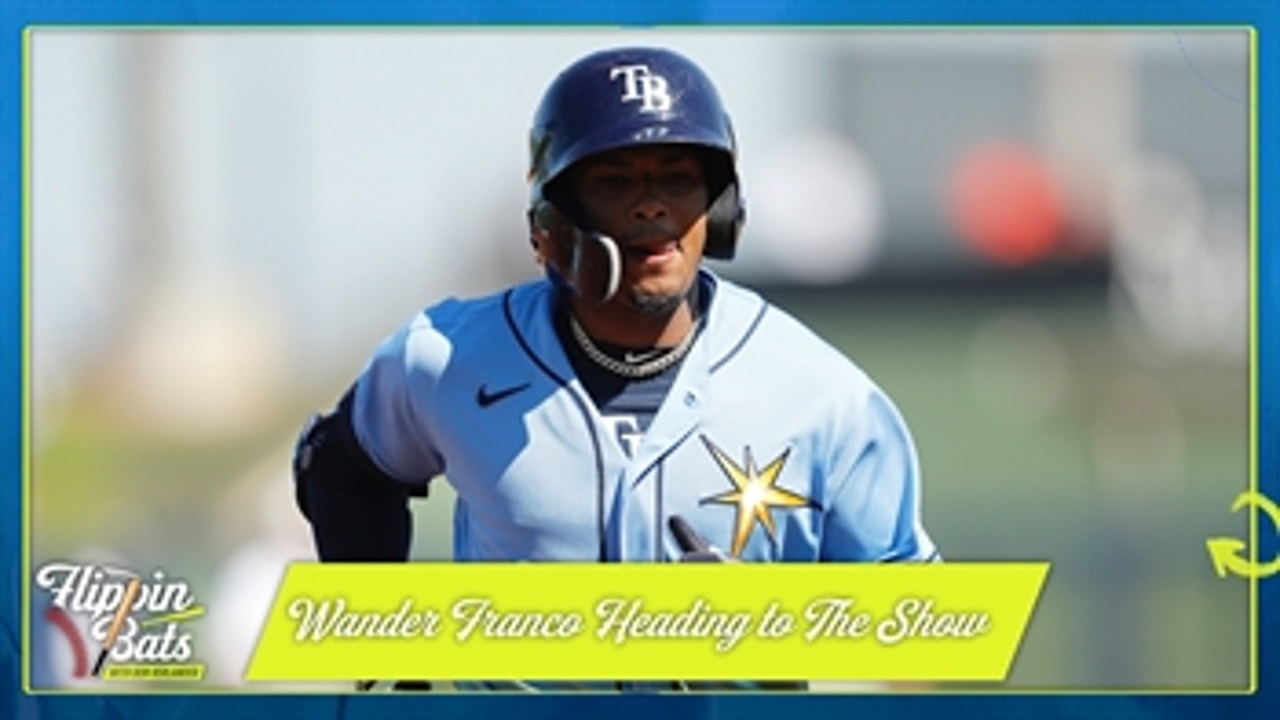 Wander Franco call-up shows Rays are 'going for it' — Ben Verlander ' Flippin' Bats