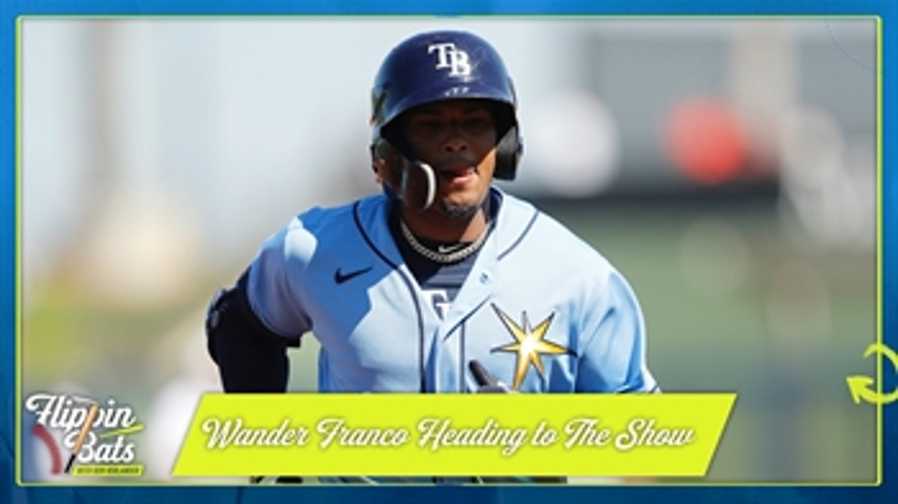 Wander Franco call-up shows Rays are 'going for it' — Ben Verlander ' Flippin' Bats