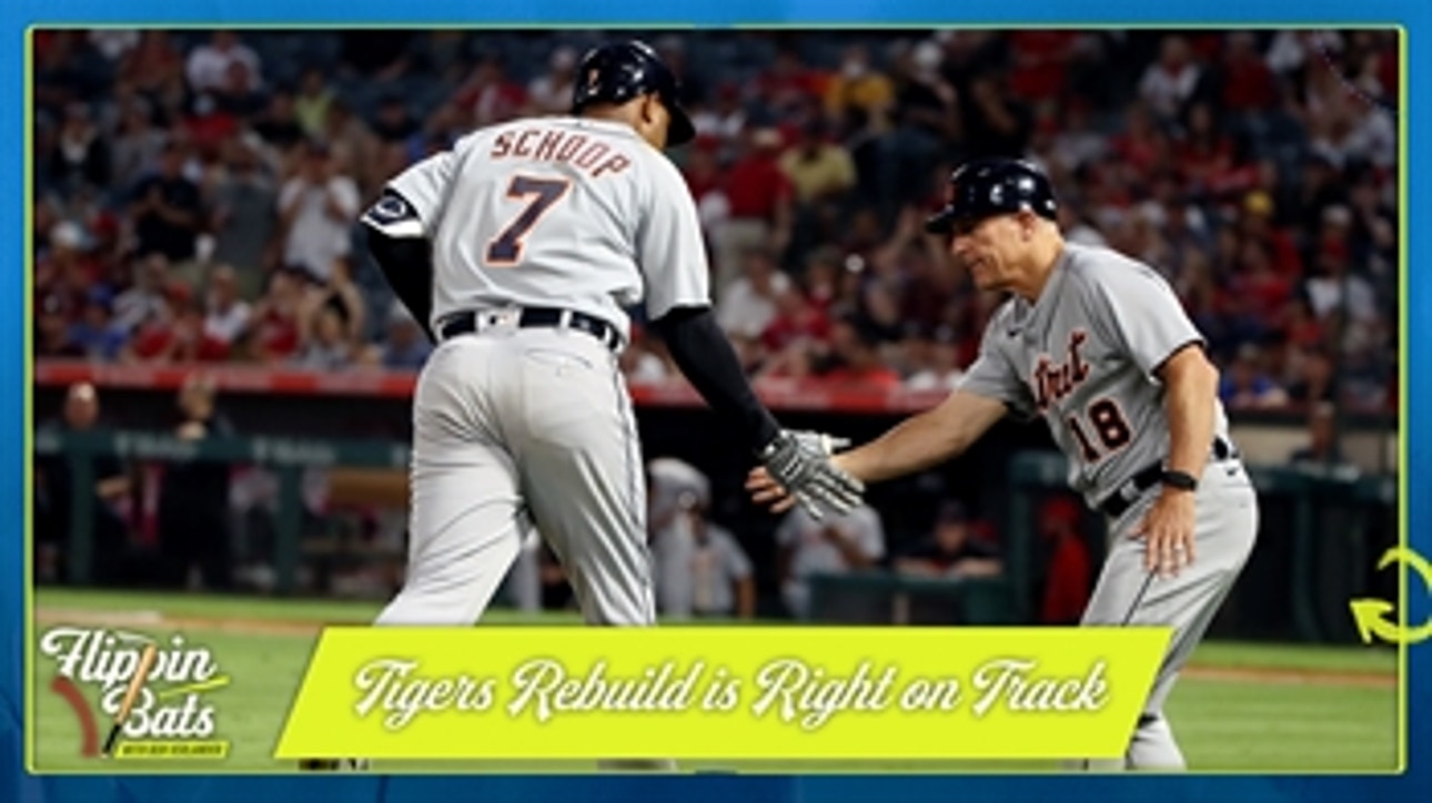 Tigers rebuild is right on track, future is bright — Ben Verlander ' Flippin' Bats