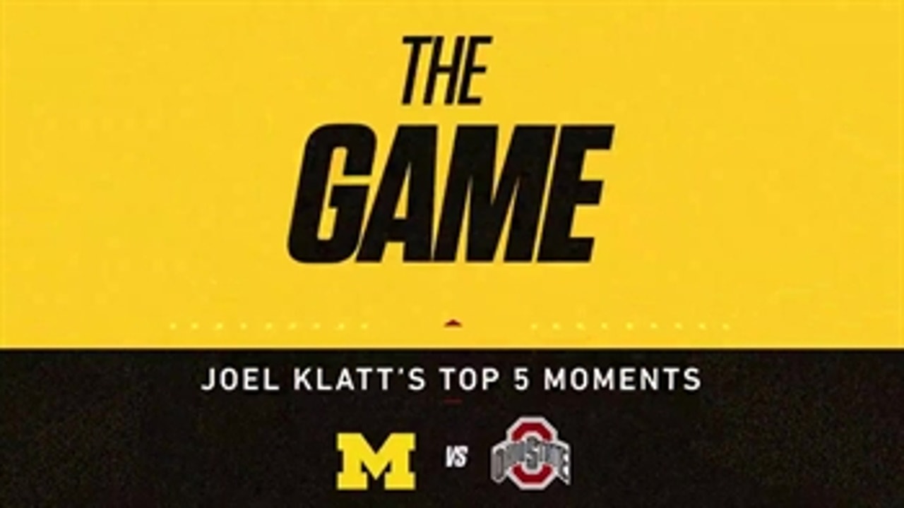 Joel Klatt counts down his all-time greatest Ohio State vs. Michigan moments
