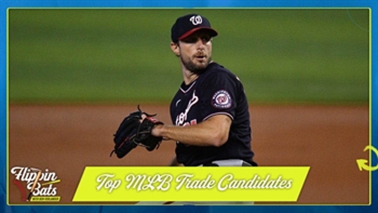 Max Scherzer headlines list of top MLB trade deadline candidates ' Flippin' Bats