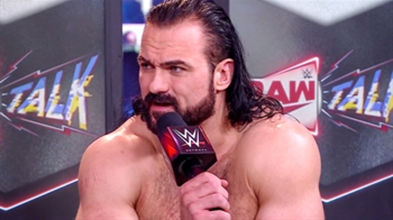 Drew McIntyre vows to main event WrestleMania: Raw Talk, Mar. 1, 2021