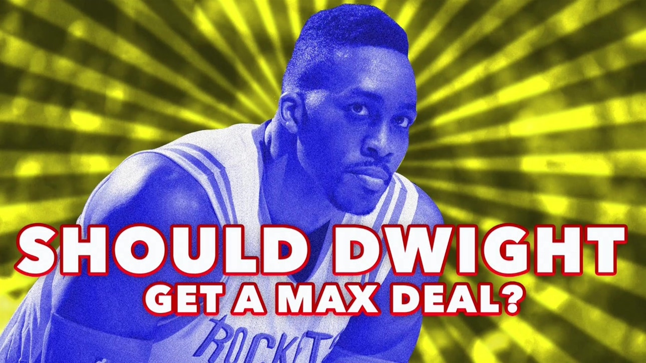 Should Dwight Howard Get a Max Deal?
