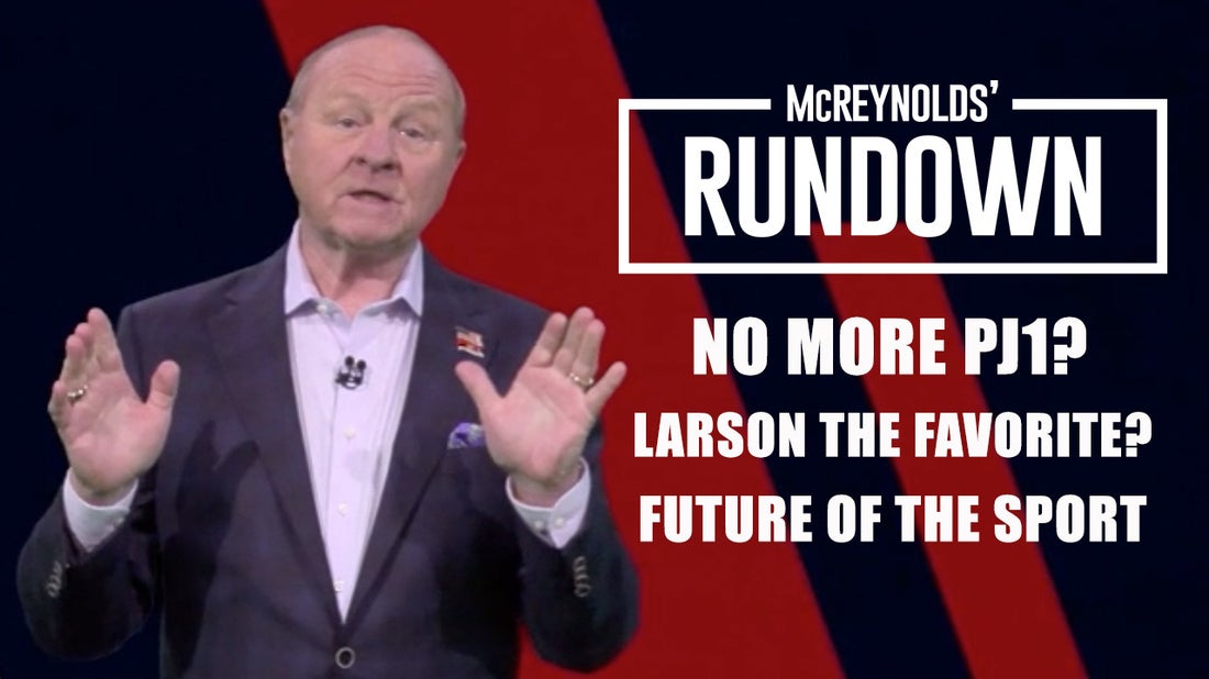 Larry Mac on no more PJ1, Sonoma, and the future of the sport ' MCREYNOLDS RUNDOWN