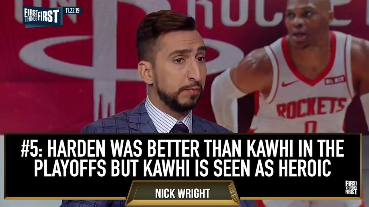 #5 'Harden was better' — Nick compares Kawhi & Harden in 2018-19 playoffs vs. Warriors ' 10 Best Moments of the Year