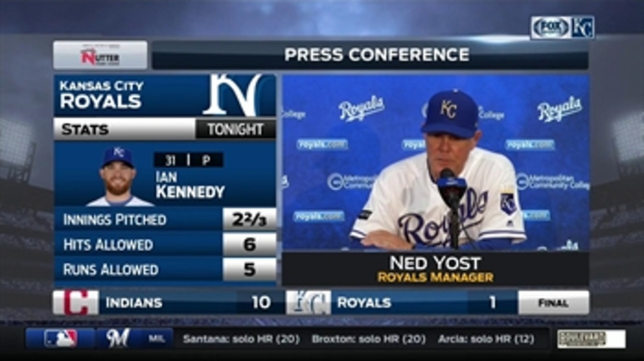 Ned Yost on Ian Kennedy: 'He just didn't have his good stuff'