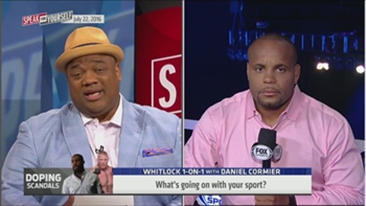 Whitlock 1-on-1: Daniel Cormier talks USADA and doping scandals - 'Speak for Yourself'