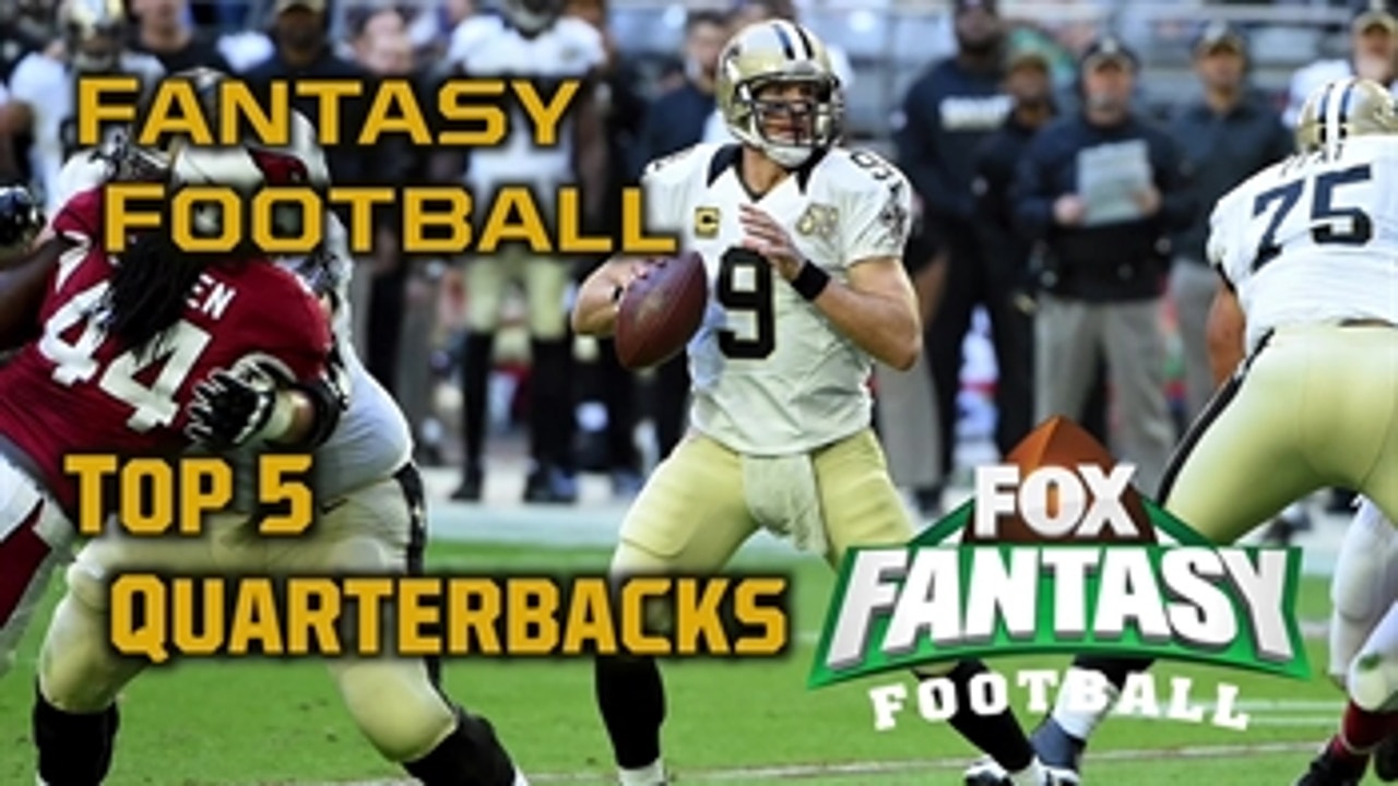 2017 Fantasy Football Rankings - Top 5 Quarterbacks