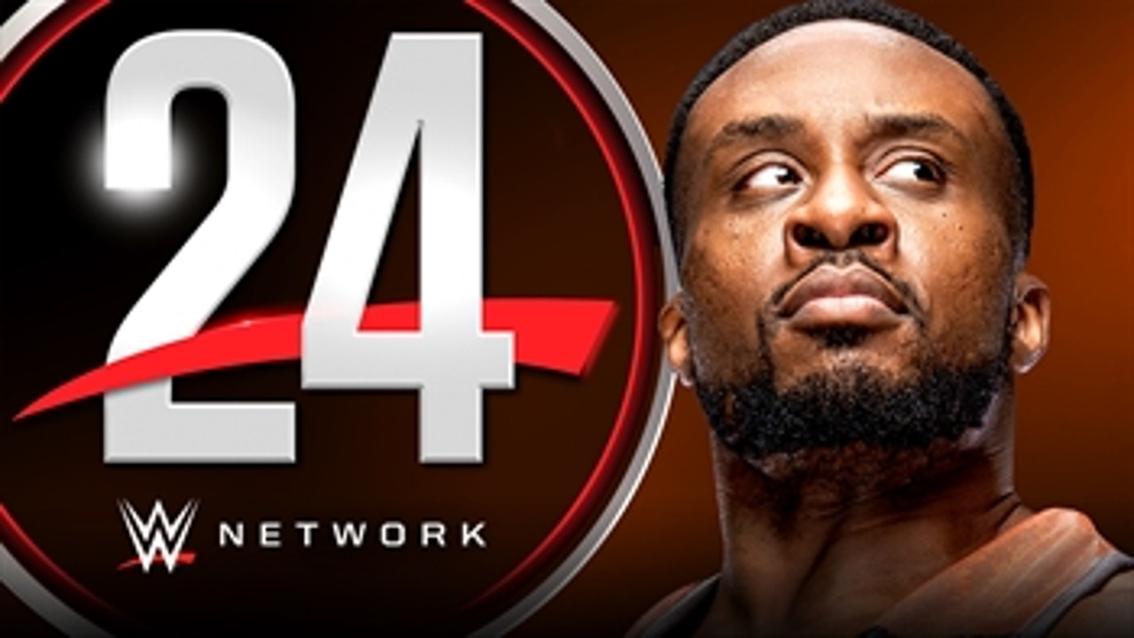 WWE 24: Big E official trailer (WWE Network Exclusive)