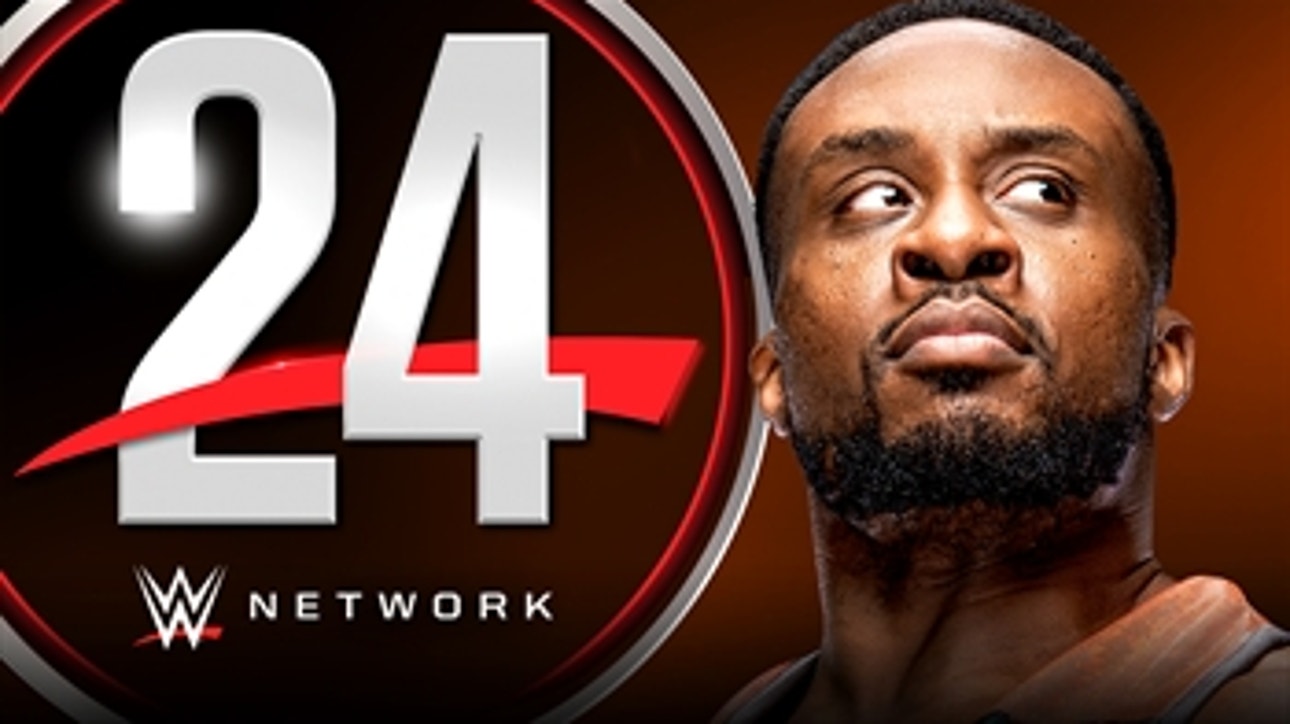 WWE 24: Big E official trailer (WWE Network Exclusive)