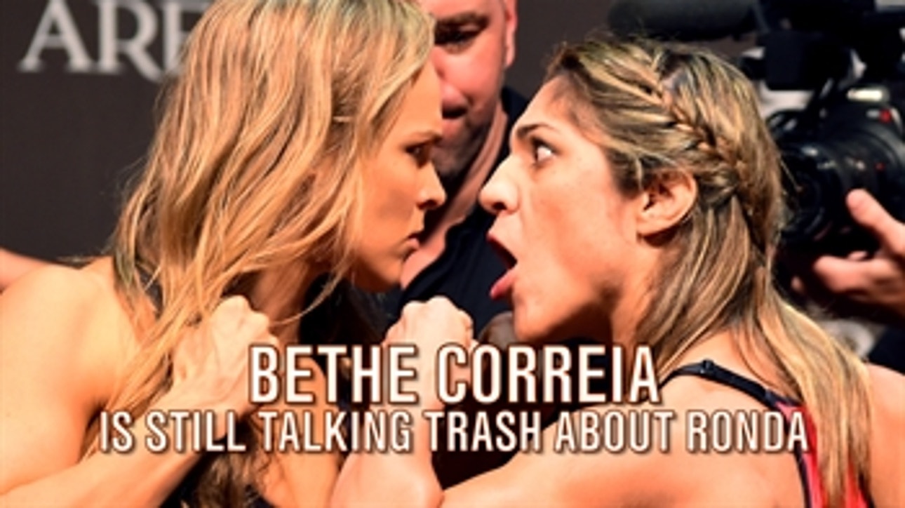 Bethe Correia is still talking trash about Ronda Rousey