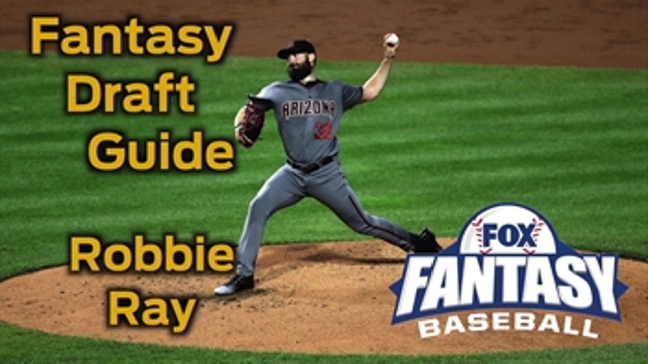 Fantasy Baseball Draft Guide: Diamondbacks' Robbie Ray is a value pick
