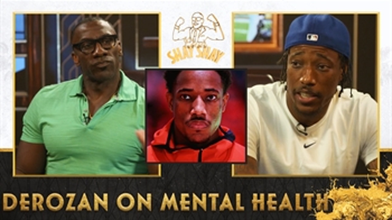 DeMar DeRozan and Shannon talk about depression and showing affection as a Black man I Club Shay Shay