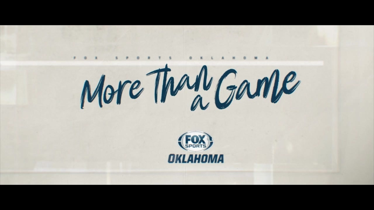 More Than A Game - FOX Sports Oklahoma
